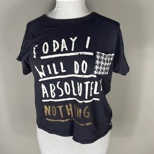 Today I will do absolutely nothing shirt